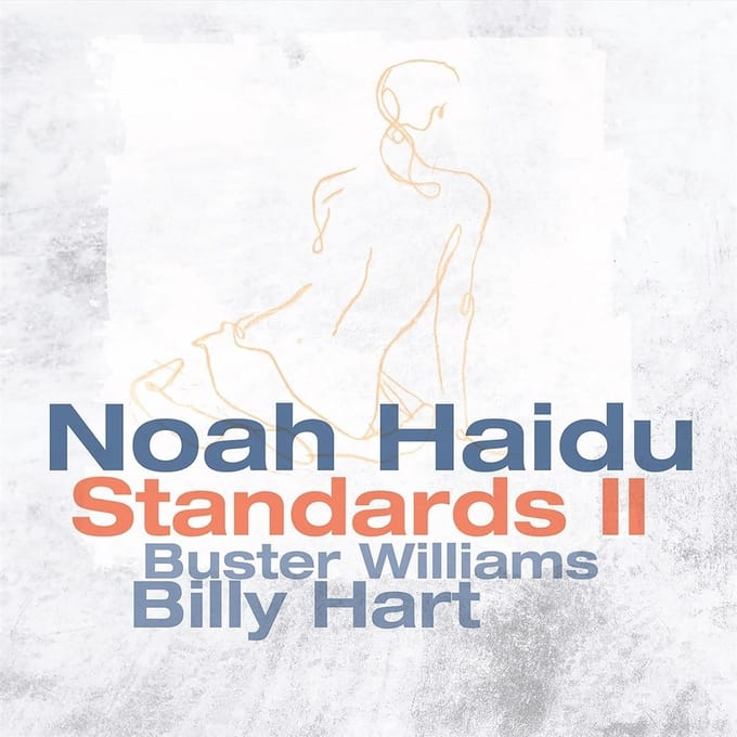 Noah Haidu - Standards II (CD)