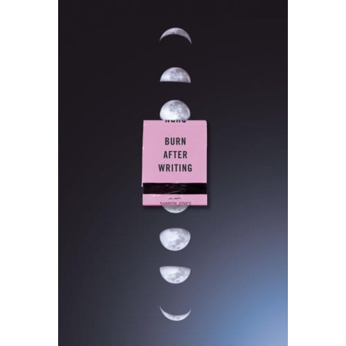 Jones, S: Burn After Writing (Moon Phases) - Sharon Jones