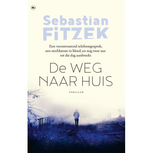 De Weg Naar Huis - Sebastian Fitzek