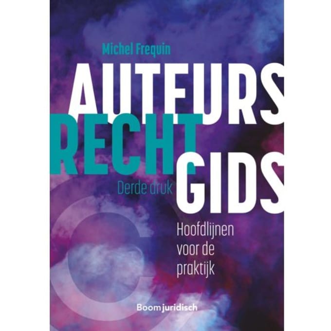 Auteursrechtgids - Boom Juridische Studieboeken - M.J. Frequin