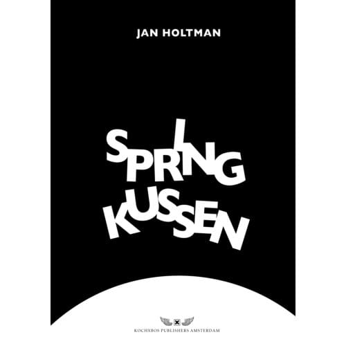 Springkussen - Literature - Jan Holtman