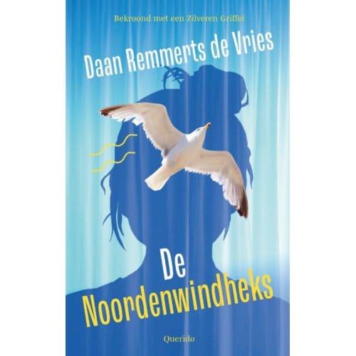 De Noordenwindheks - Daan Remmerts de Vries