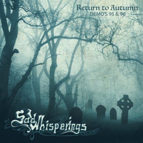 Return To Autumn - Sad Whisperings