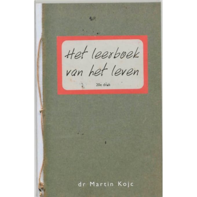 Het Leerboek Van Het Leven - M. Kojc