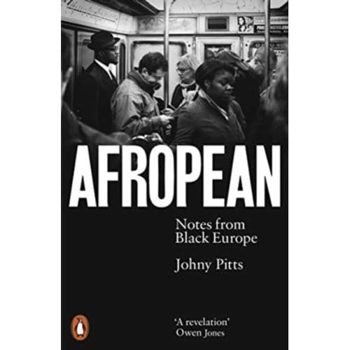 Afropean - Johny Pitts