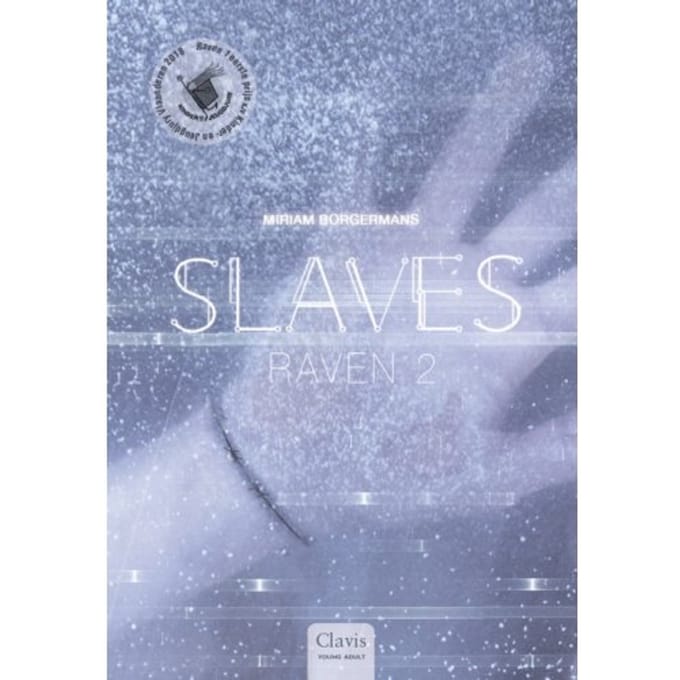 Raven 2 - Slaves - Miriam Borgermans