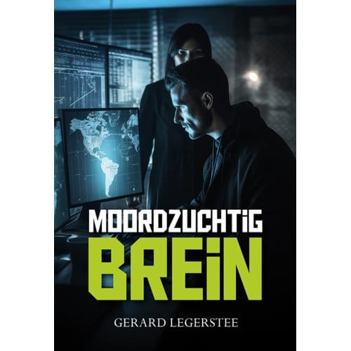 Moordzuchtig Brein - Gerard Legerstee