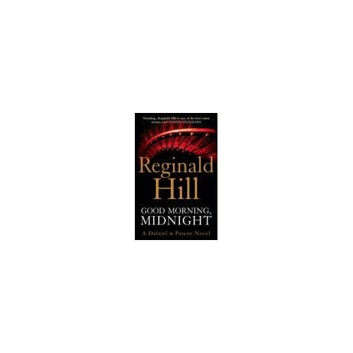 Good Morning, Midnight - Reginald Hill