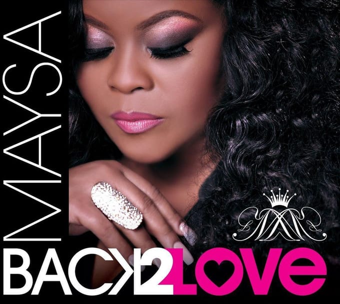 Back To Love - Maysa