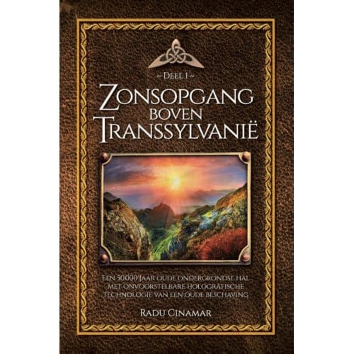 Zonsopgang Boven Transsylvanië - De Boeken Van Radu Cinamar - Radu Cinamar