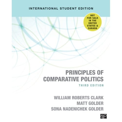 Principles Of Comparative Politics (International Student Edition) - William Roberts Clark