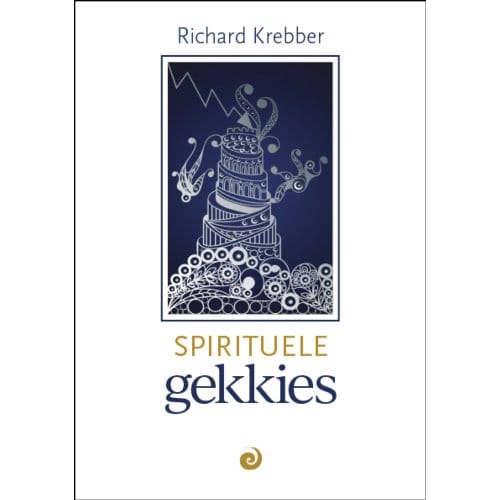 Spirituele Gekkies - Richard Krebber
