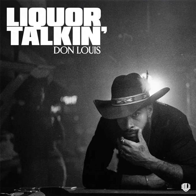 Don Louis - Liquor Talkin' (LP)