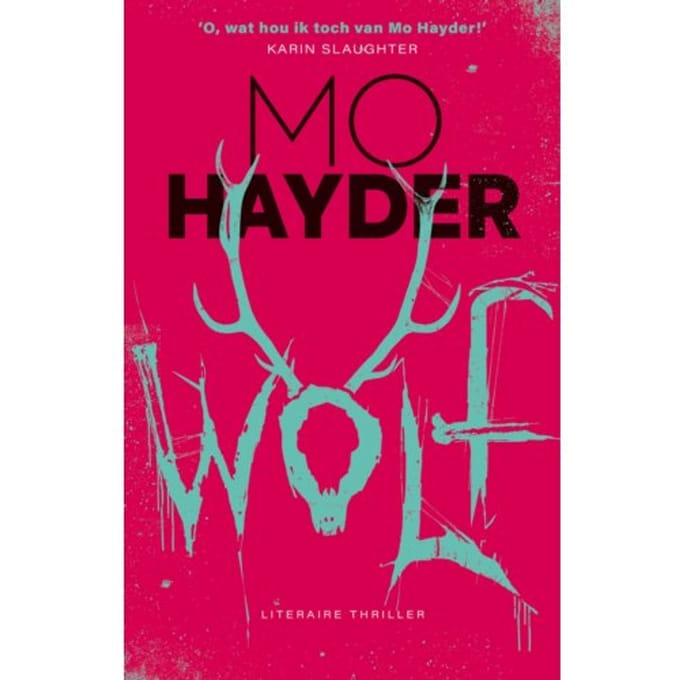 Wolf - Jack Caffery - Mo Hayder