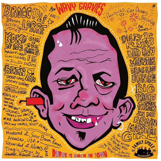 Los Wavy Gravies - Rufus Is Back In Town