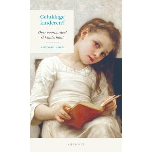 Gelukkige Kinderen? - Antonie Ladan
