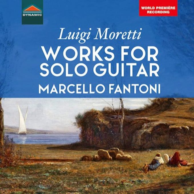 Marcello Fantoni - Moretti: Works For Solo Guitar (CD)