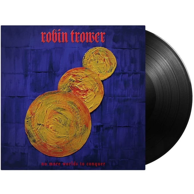 No More Worlds To Conquer - Robin Trower