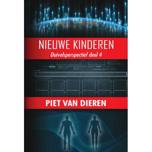 Nieuwe Kinderen - Duivelsperspectief - Piet van Dieren