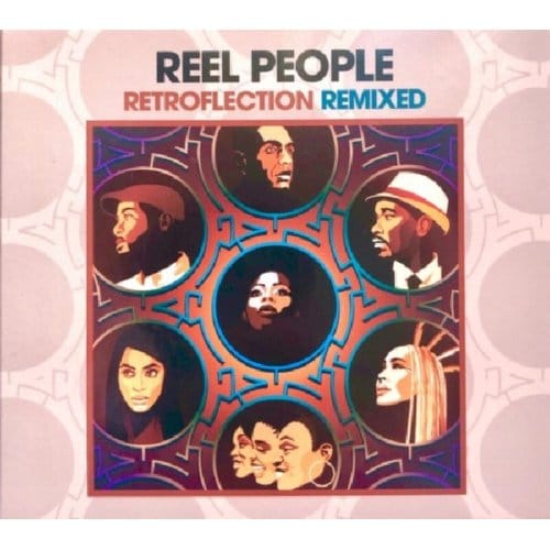 Retroflection Remixed - Reel People