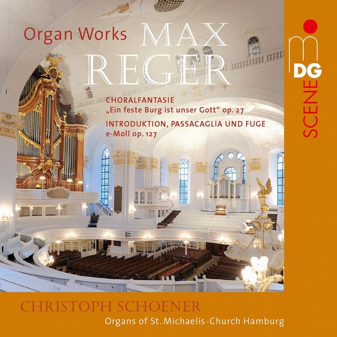 Christoph Schoener - Reger: Orgelwerke (SACD)