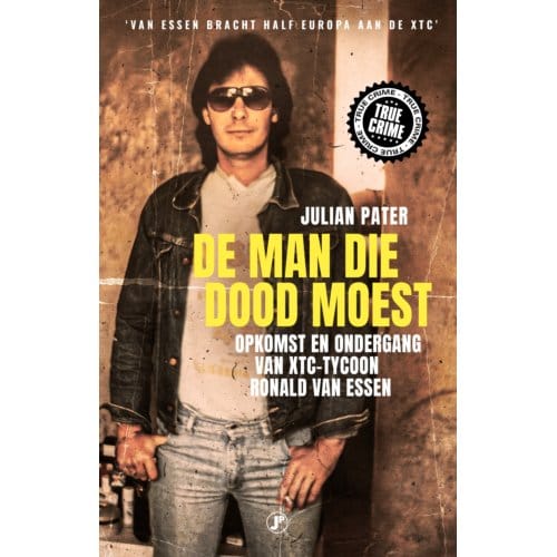 De Man Die Dood Moest - True Crime - Julian Pater
