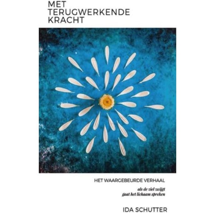 Met Terugwerkende Kracht - Ida Schutter