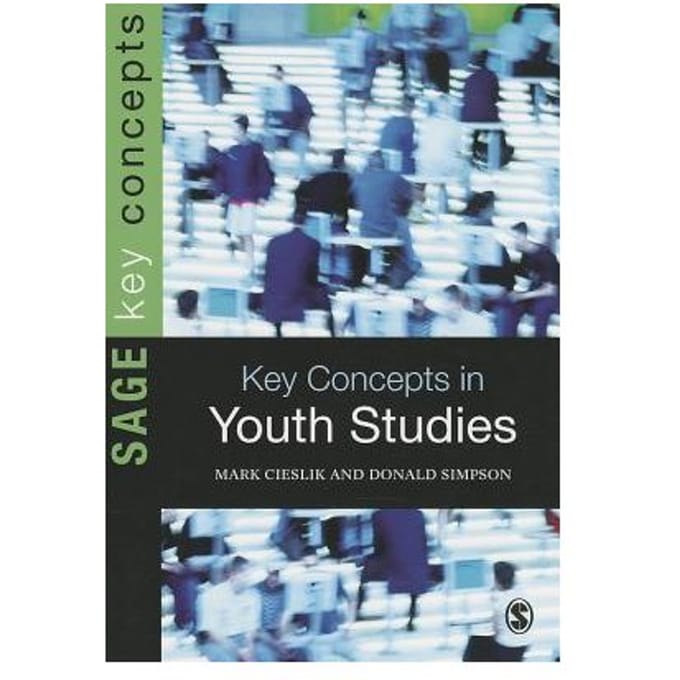 Key Concepts In Youth Studies - Cieslik