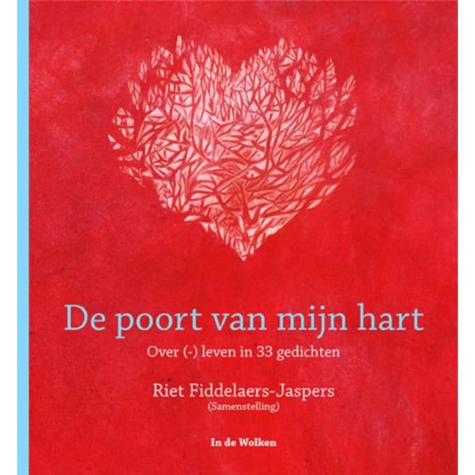 De Poort Van Mijn Hart - Riet Fiddelaers-Jaspers
