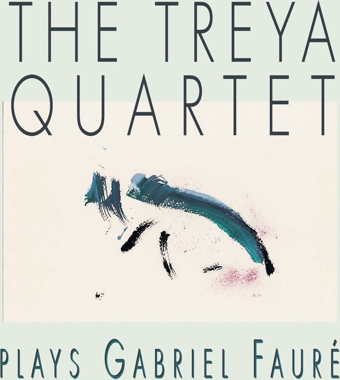 Treya Quartett - Faur,: The Treya Quartet Plays Faur (CD)
