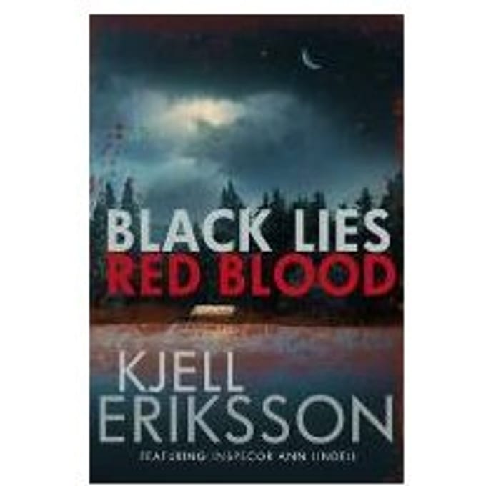 Black Lies, Red Blood - Kjell (Author) Eriksson