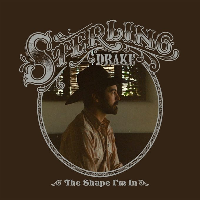 Sterling Drake - The Shape I'm In (LP) (Coloured Vinyl)