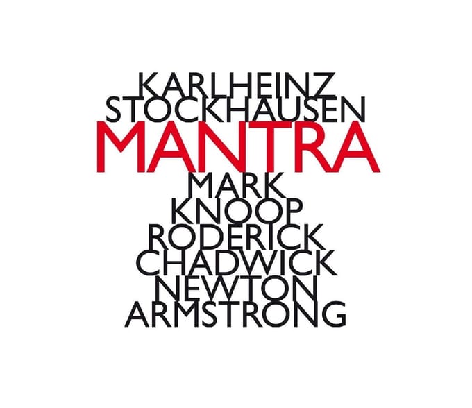 Mark Knoop, Roderick Chadwick, Newton Armstrong - Stockhausen: Mantra (CD)
