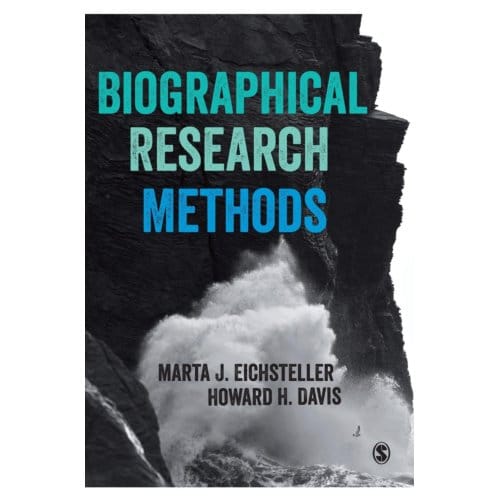 Biographical Research Methods - Eichsteller