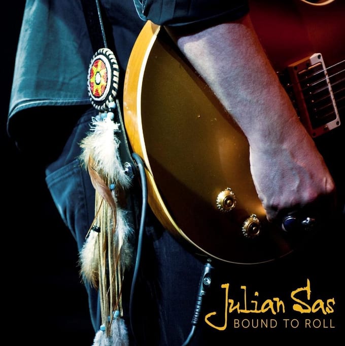 Bound To Roll - Julian Sas