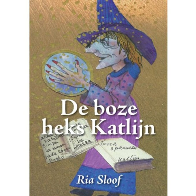 De Boze Heks Katlijn - Ria Sloof