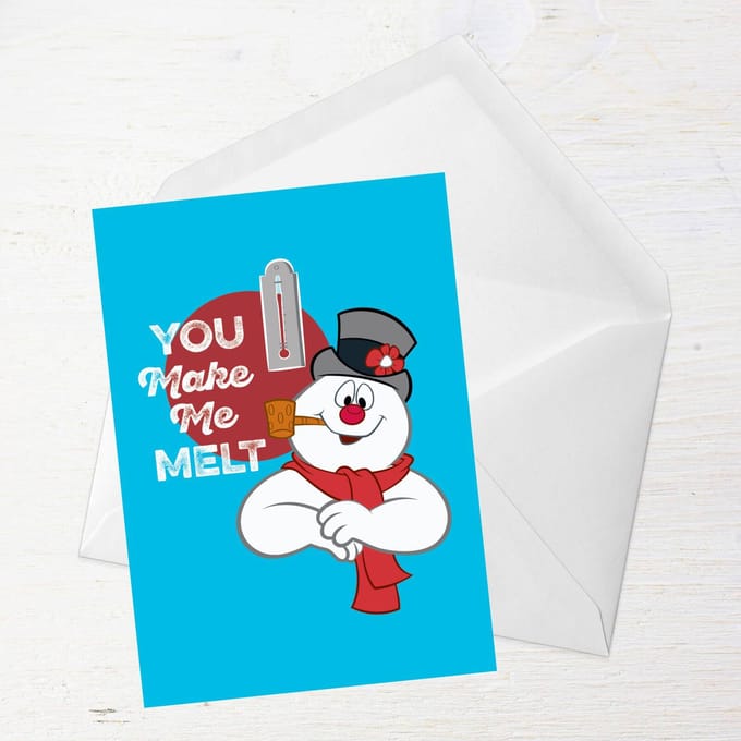 You Make Me Melt Greetings Card - Large Card