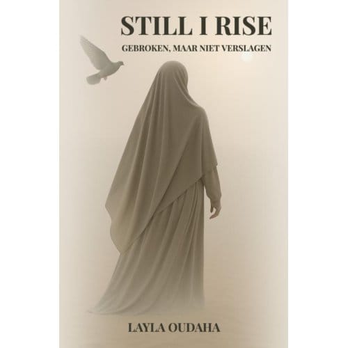 Still I Rise - Layla Oudaha