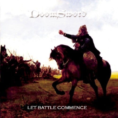 Let Battle Commence - Doomsword