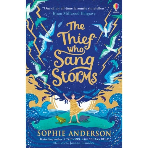 The Thief Who Sang Storms - Sophie Anderson