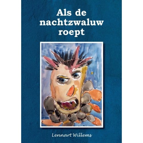 Als De Nachtzwaluw Roept - Lennart Willems