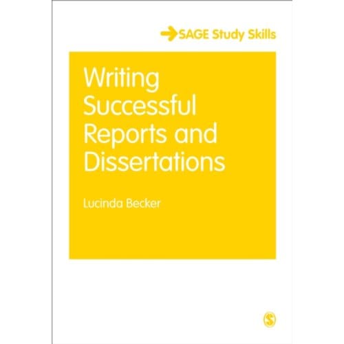 Writing Successful Reports And Dissertations - Lucinda Becker