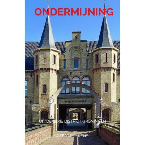 Ondermijning - Geert Fokkens