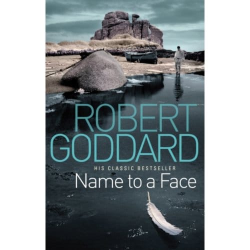 Name To A Face - Robert Goddard