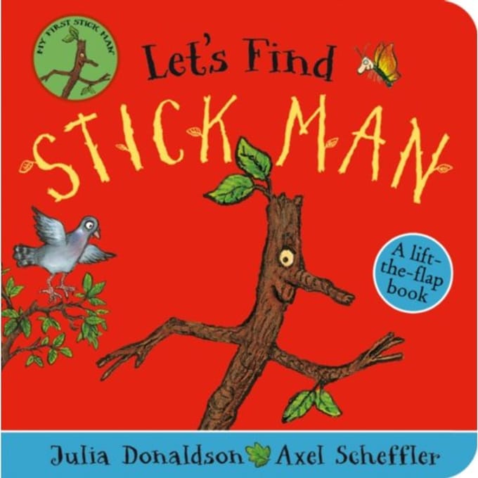 Let's Find Stick Man - Julia Donaldson