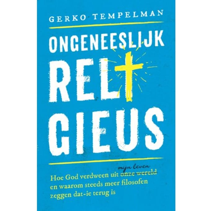 Ongeneeslijk Religieus - Gerko Tempelman