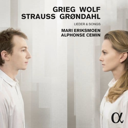Mari Eriksmoen & Alphonse Cemin - Grieg Wolf Strauss Grøndahl Lieder & Songs (CD)