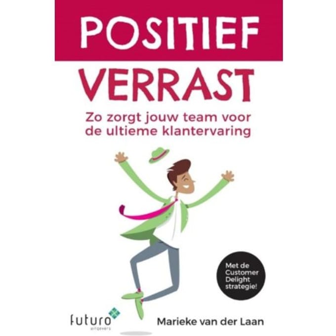 Positief Verrast - Marieke van der Laan