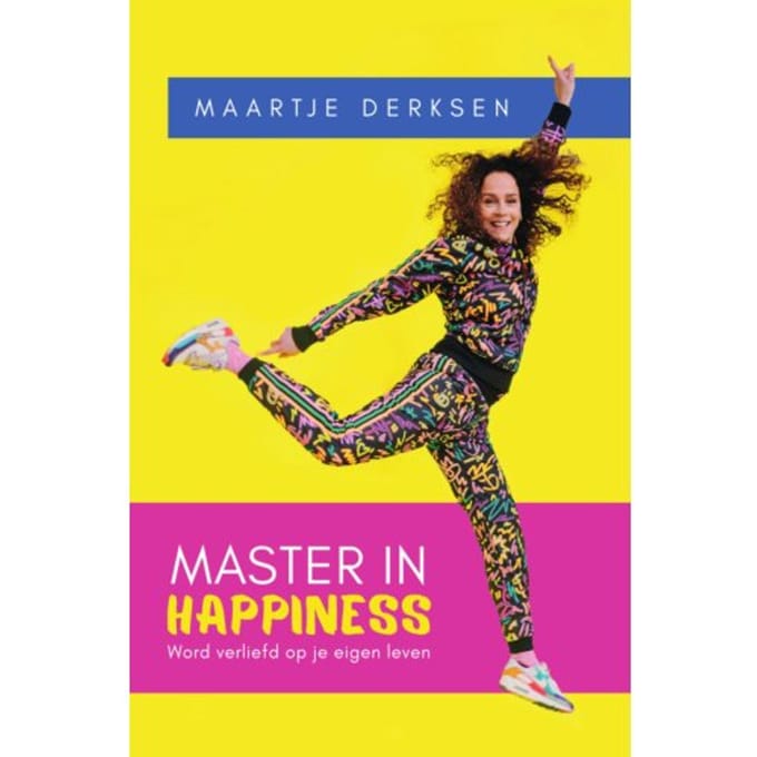 Master In Happiness - Maartje Derksen