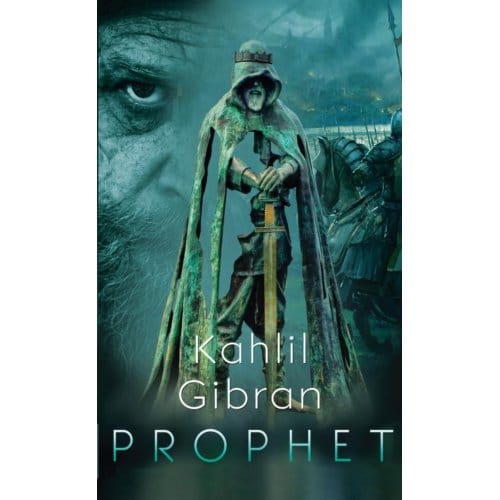 Prophet - Kahlil Gibran
